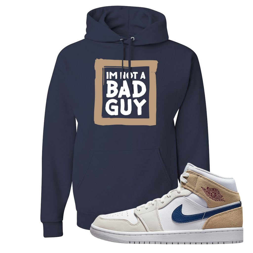 White Tan Navy 1s Hoodie | I'm Not A Bad Guy, Navy