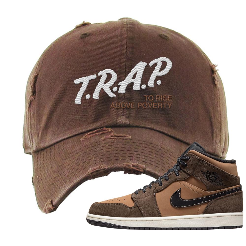 Earthy Brown Mid 1s Distressed Dad Hat | Trap To Rise Above Poverty, Brown