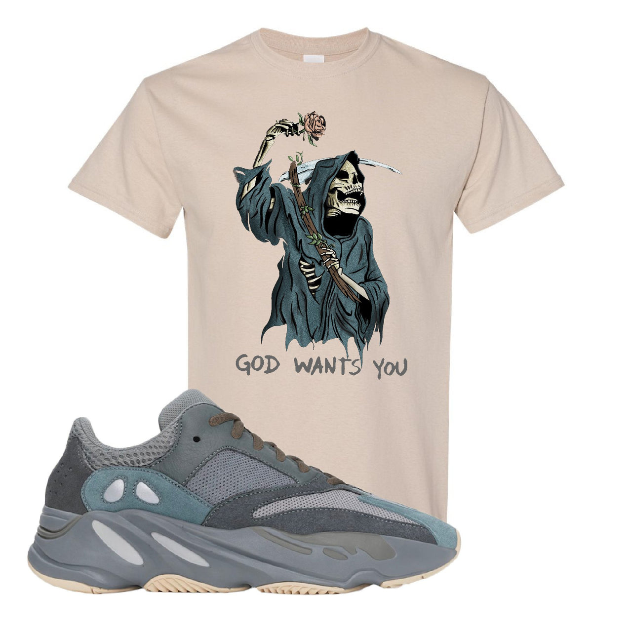 Yeezy Boost 700 Teal Blue God Wants You Reaper Sand Sneaker Hook Up T-Shirt