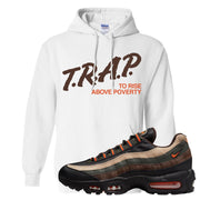 Dark Army Orange Blaze 95s Hoodie | Trap To Rise Above Poverty, White