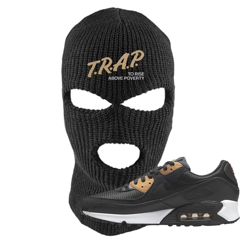 Air Max 90 Black Old Gold Ski Mask | Trap To Rise Above Poverty, Black