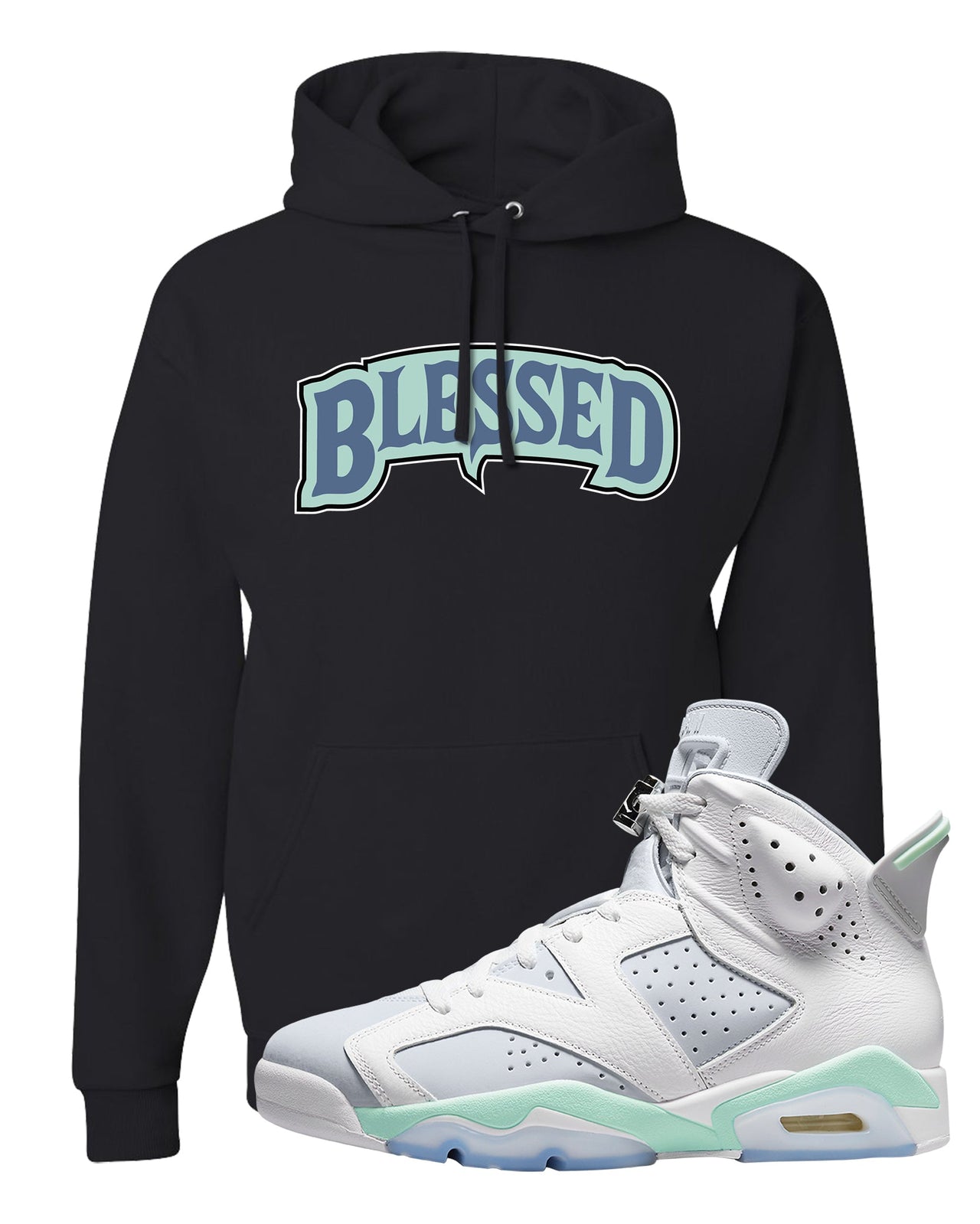 Mint Foam 6s Hoodie | Blessed Arch, Black