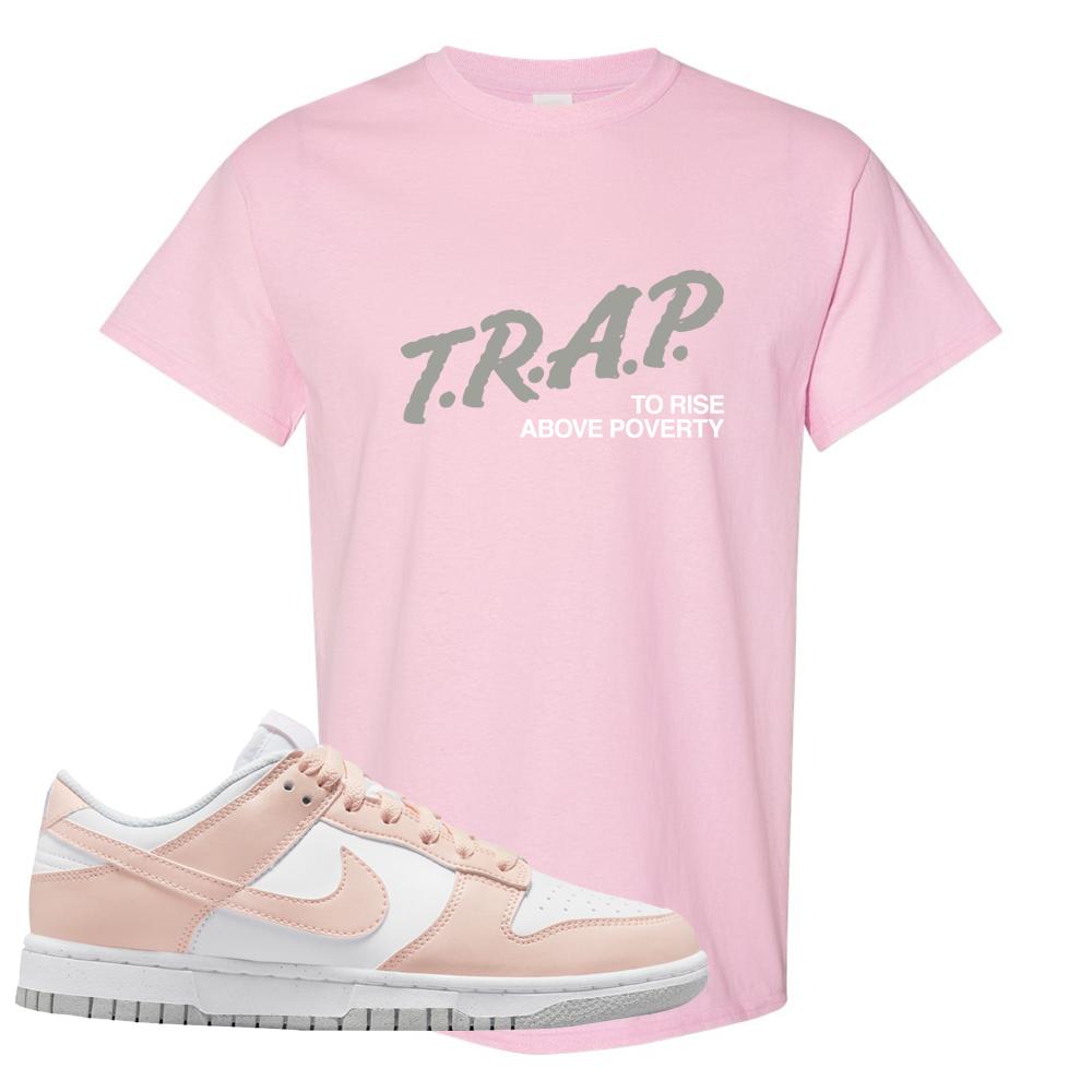 Move To Zero Pink Low Dunks T Shirt | Trap To Rise Above Poverty, Light Pink