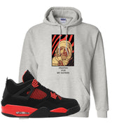 Red Thunder 4s Hoodie | God Told Me, Ash