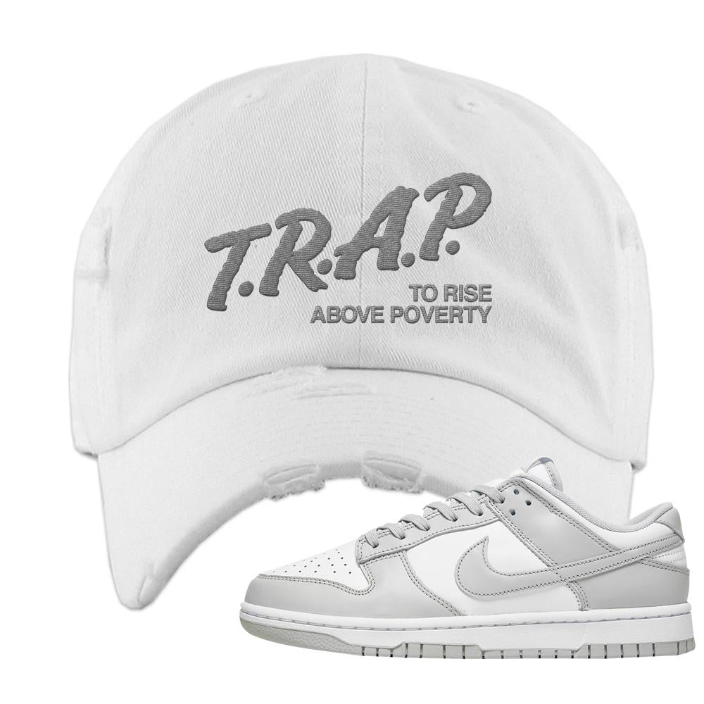 Grey Fog Low Dunks Distressed Dad Hat | Trap To Rise Above Poverty, White
