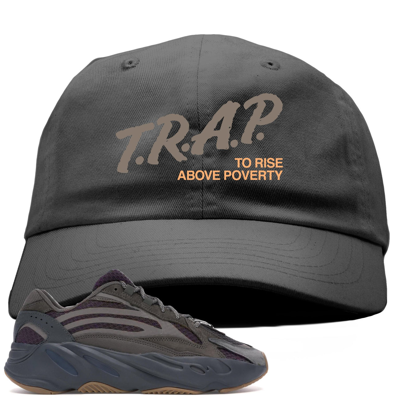 Geode 700s Dad Hat | Trap Rise Above Poverty, Gray