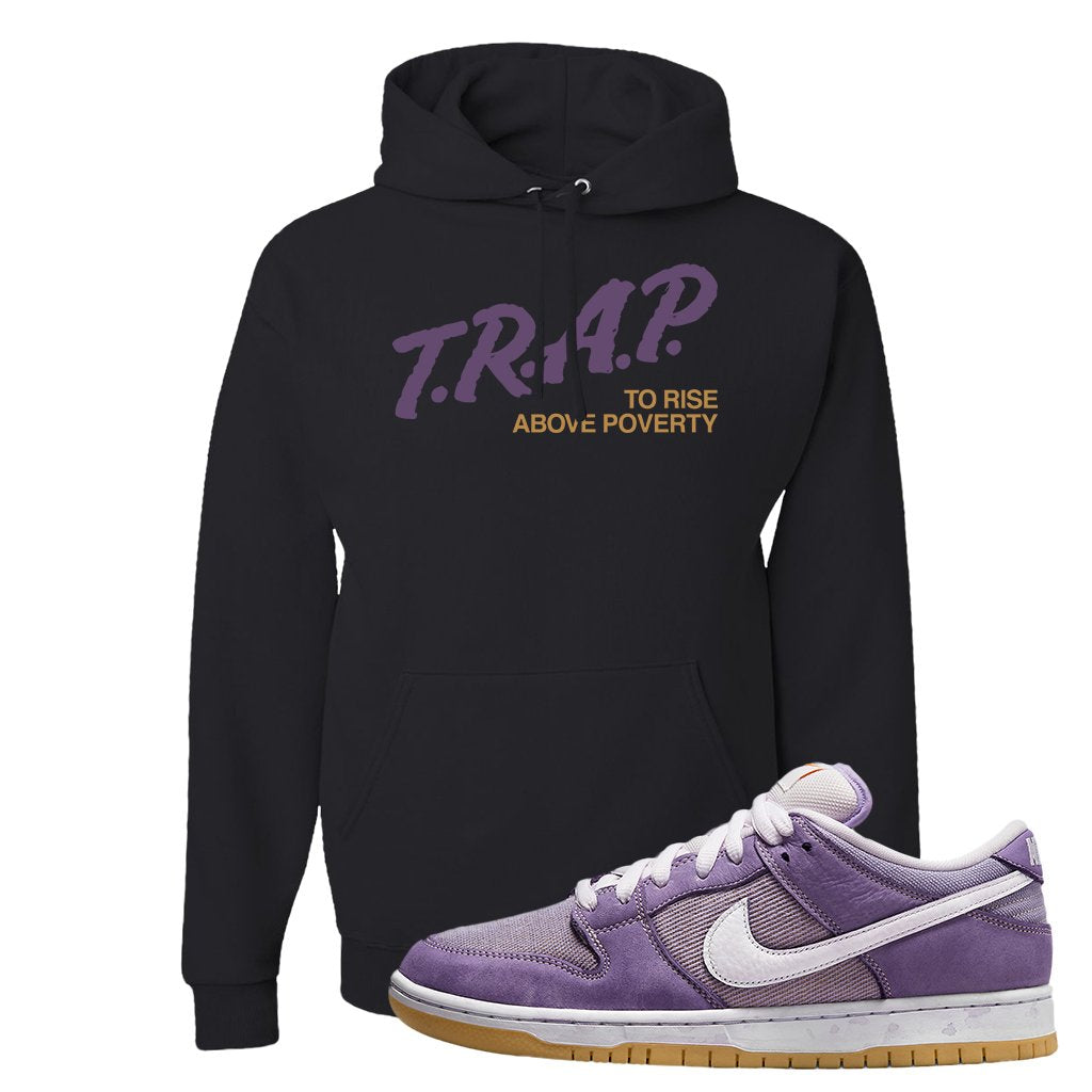 Unbleached Purple Lows Hoodie | Trap To Rise Above Poverty, Black