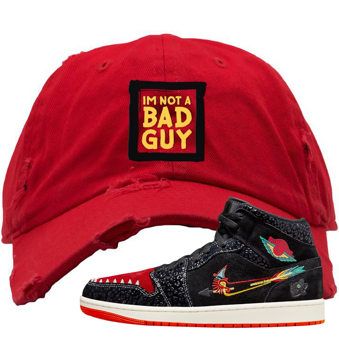 Always Familia Mid 1s Distressed Dad Hat | I'm Not A Bad Guy, Red