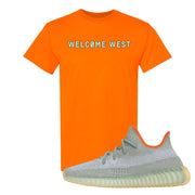 Yeezy 350 V2 Desert Sage Sneaker T Shirt |Welcome West | Safety Orange