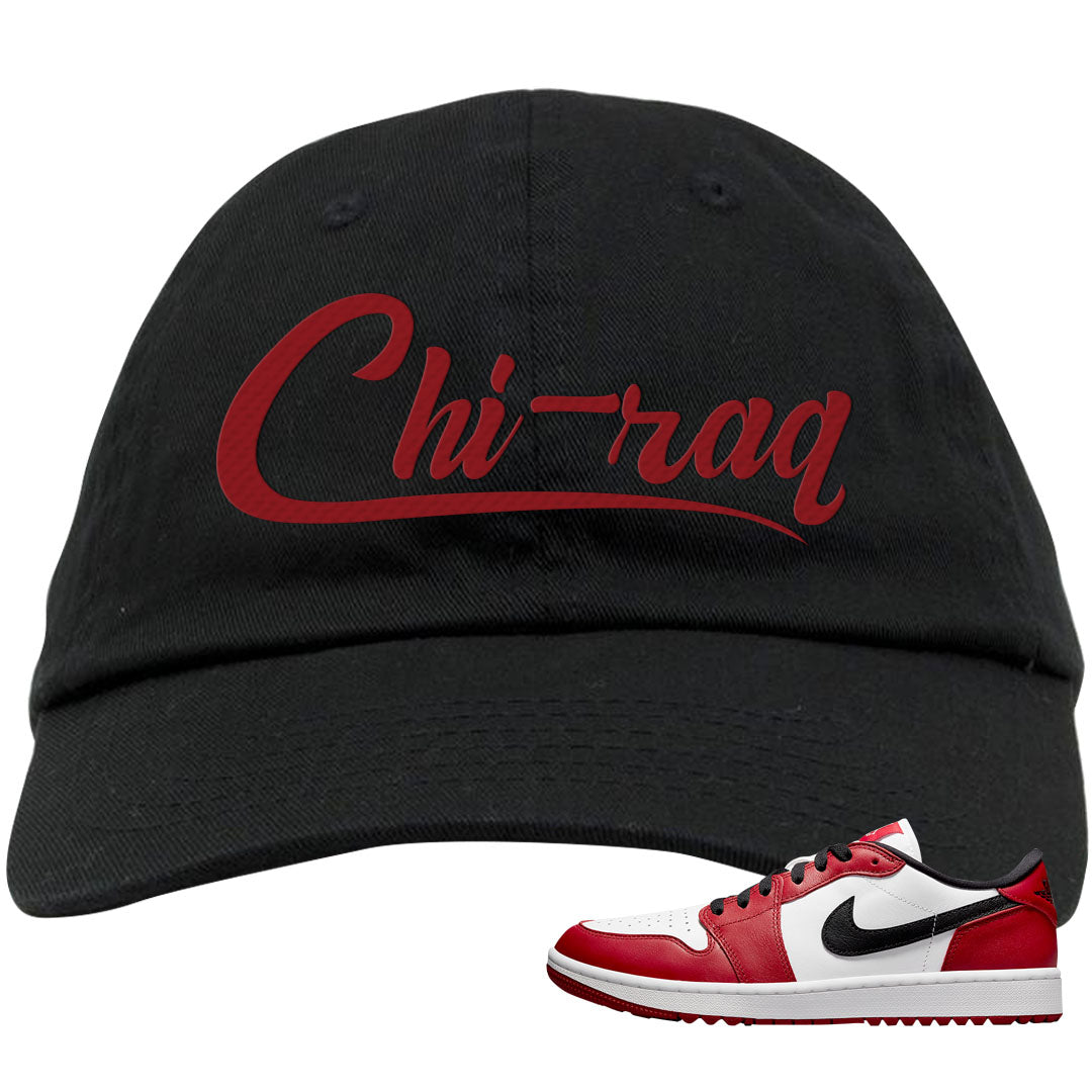 Chicago Golf Low 1s Dad Hat | Chiraq, Black