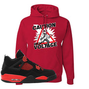 Red Thunder 4s Hoodie | Caution High Voltage, Red