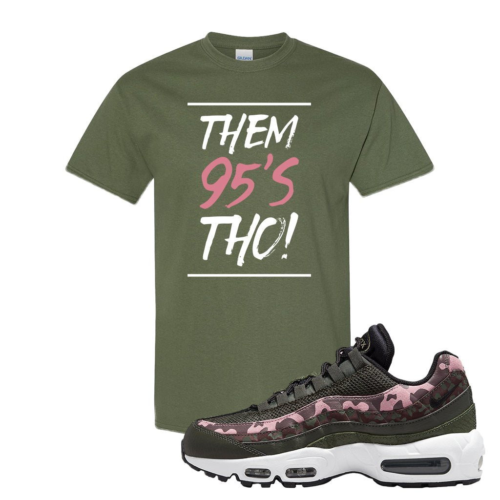 Olive Pink Camo 95s T Shirt | Them 95's Tho, Military Green