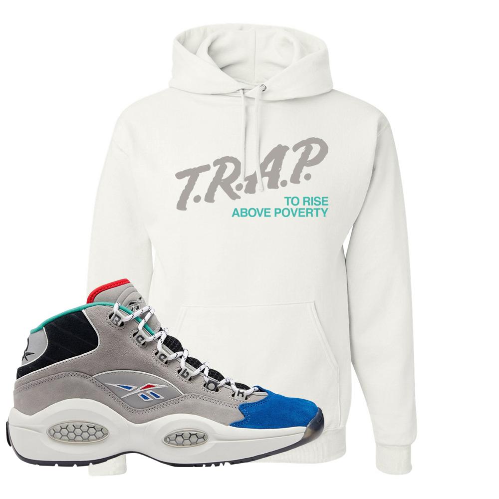 Draft Night Question Mids Hoodie | Trap To Rise Above Poverty, White