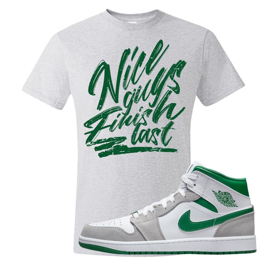 Light Smoke Pine Green Mid 1s T Shirt | Nice Guys Finish Last, Ash