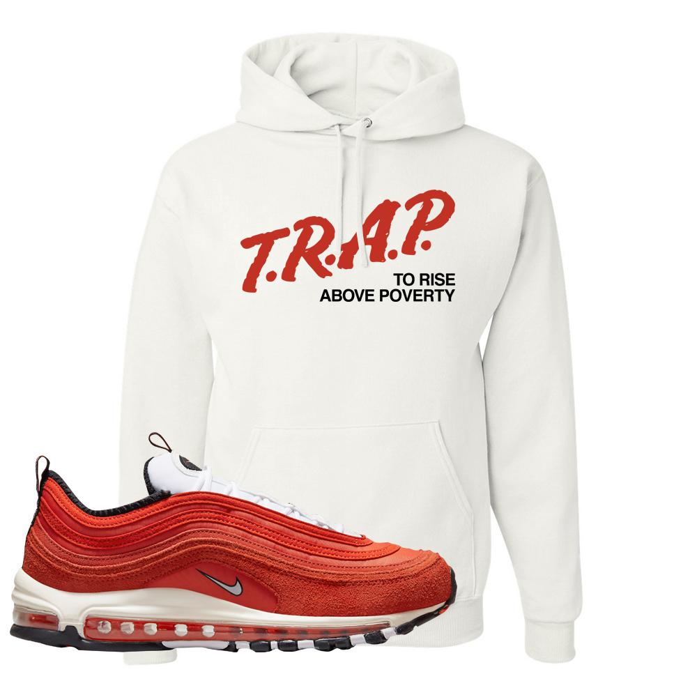 Blood Orange 97s Hoodie | Trap To Rise Above Poverty, White