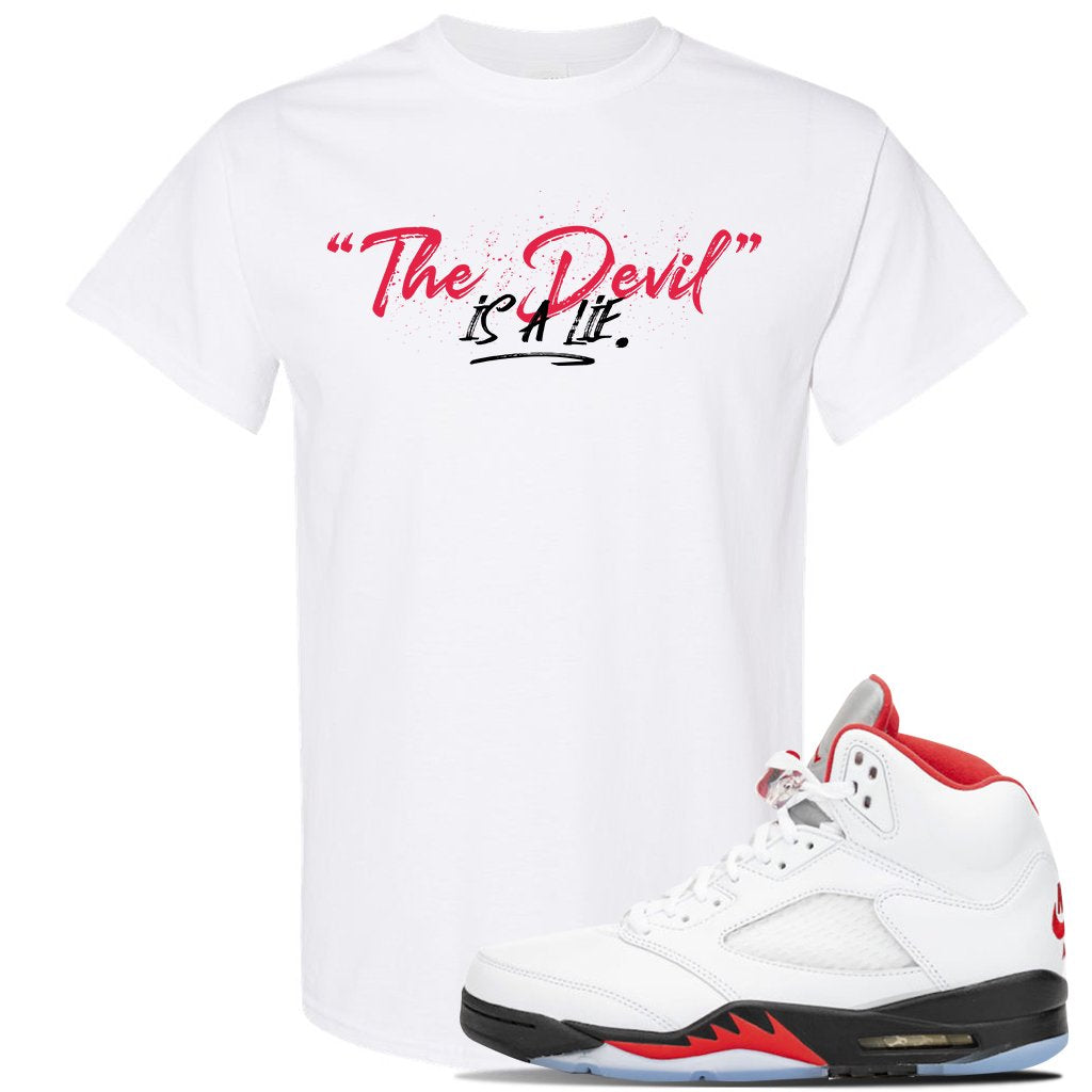 Jordan 5 OG Fire Sneaker White T Shirt | Tees to match Nike Air Jordan 5 OG Fire Shoes | Devil Is A Lie