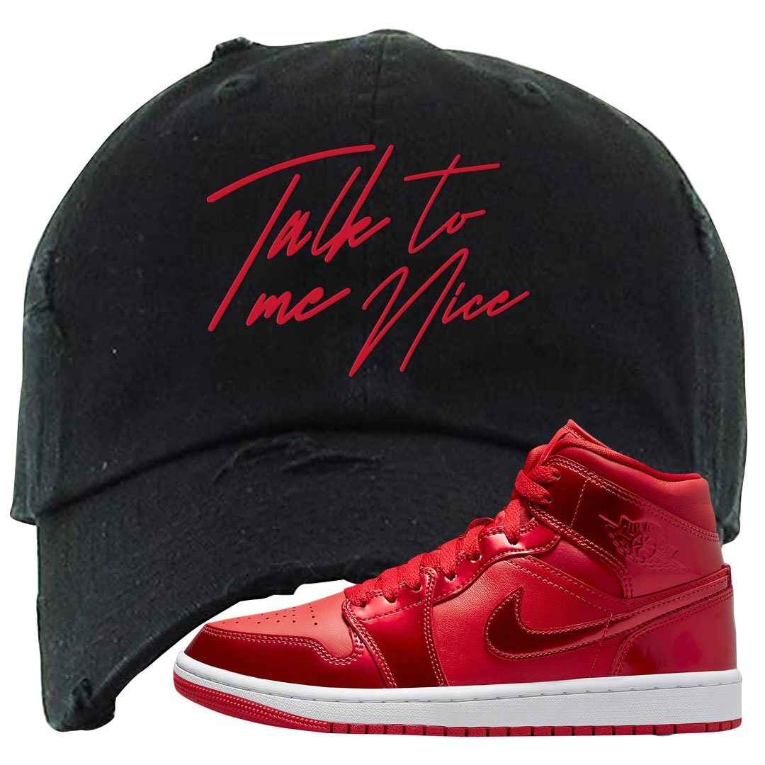 University Red Pomegranate Mid 1s Distressed Dad Hat | Talk To Me Nice, Black