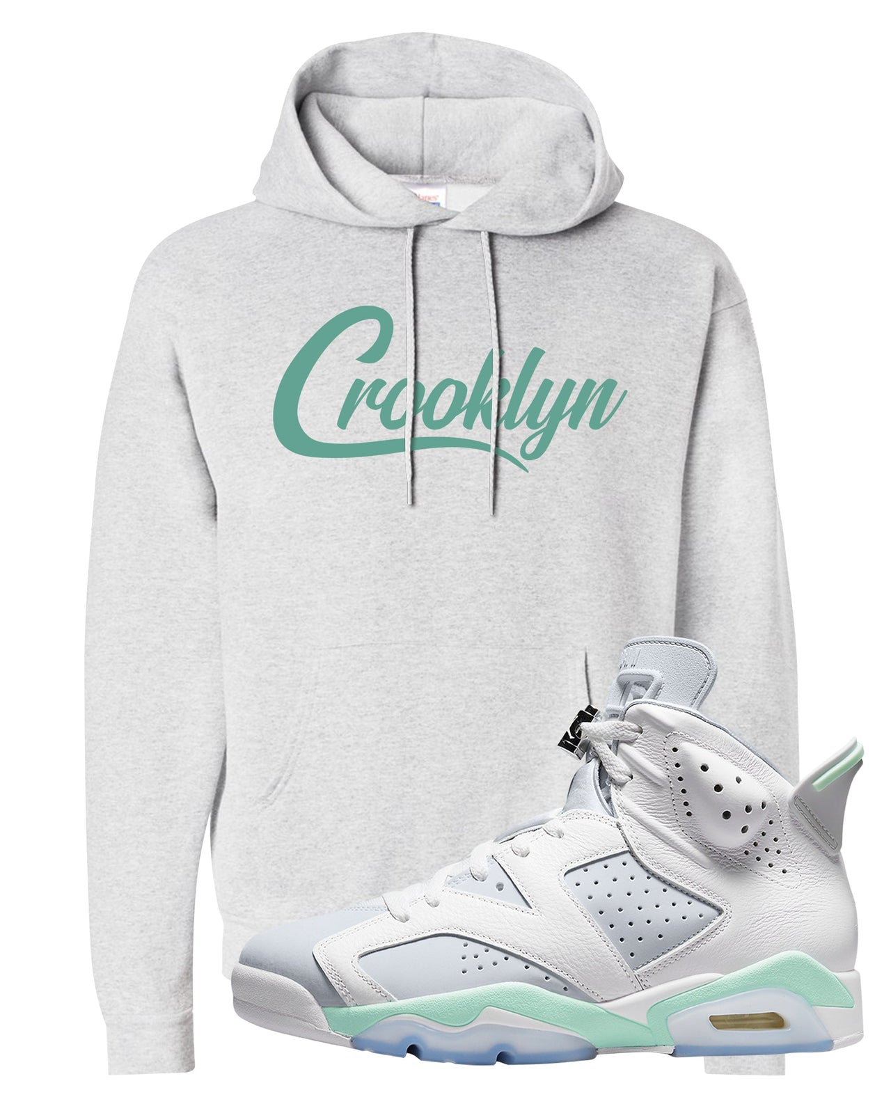 Mint Foam 6s Hoodie | Crooklyn, Ash