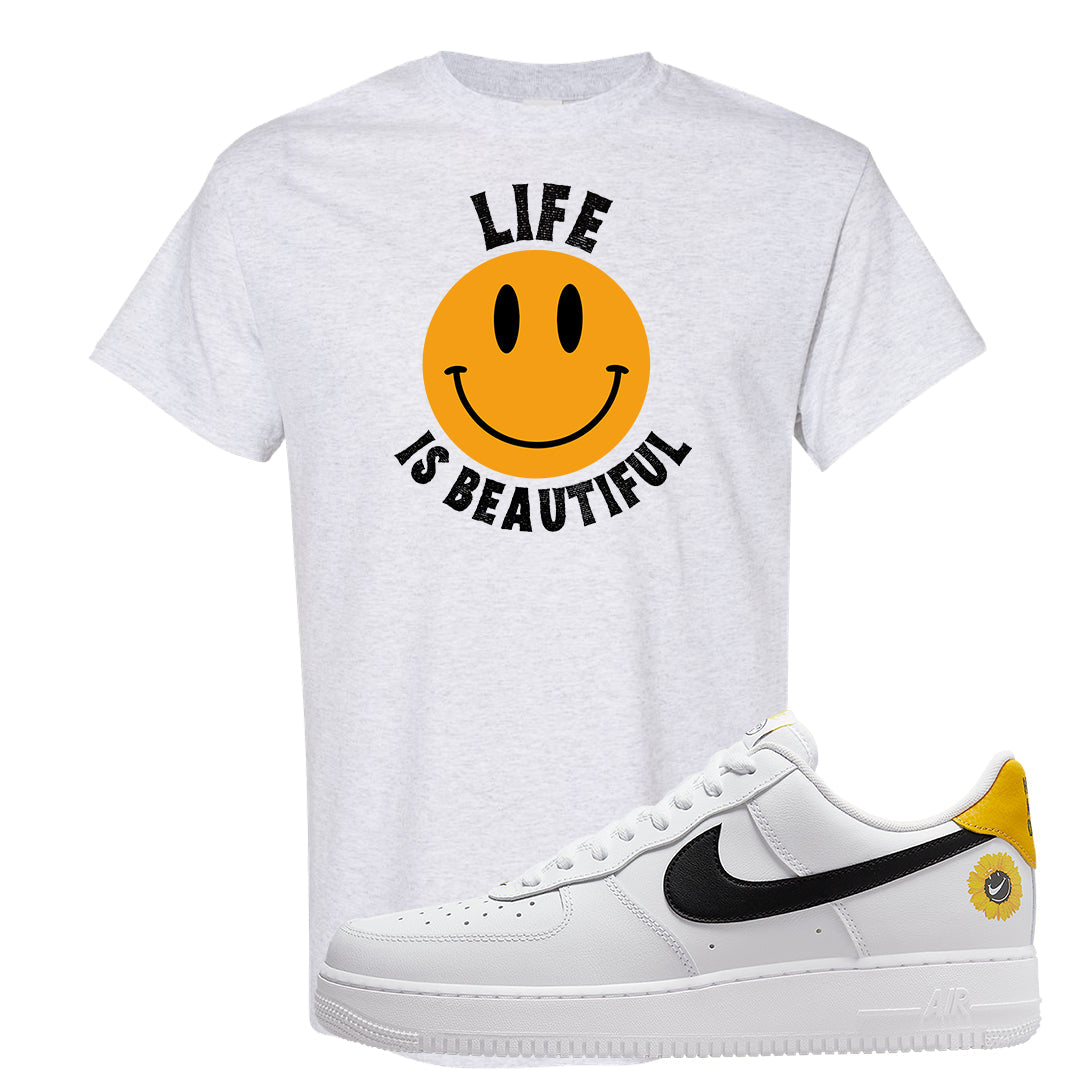 Have A Nice Day AF1s T Shirt | Smile Life Is Beautiful, Ash