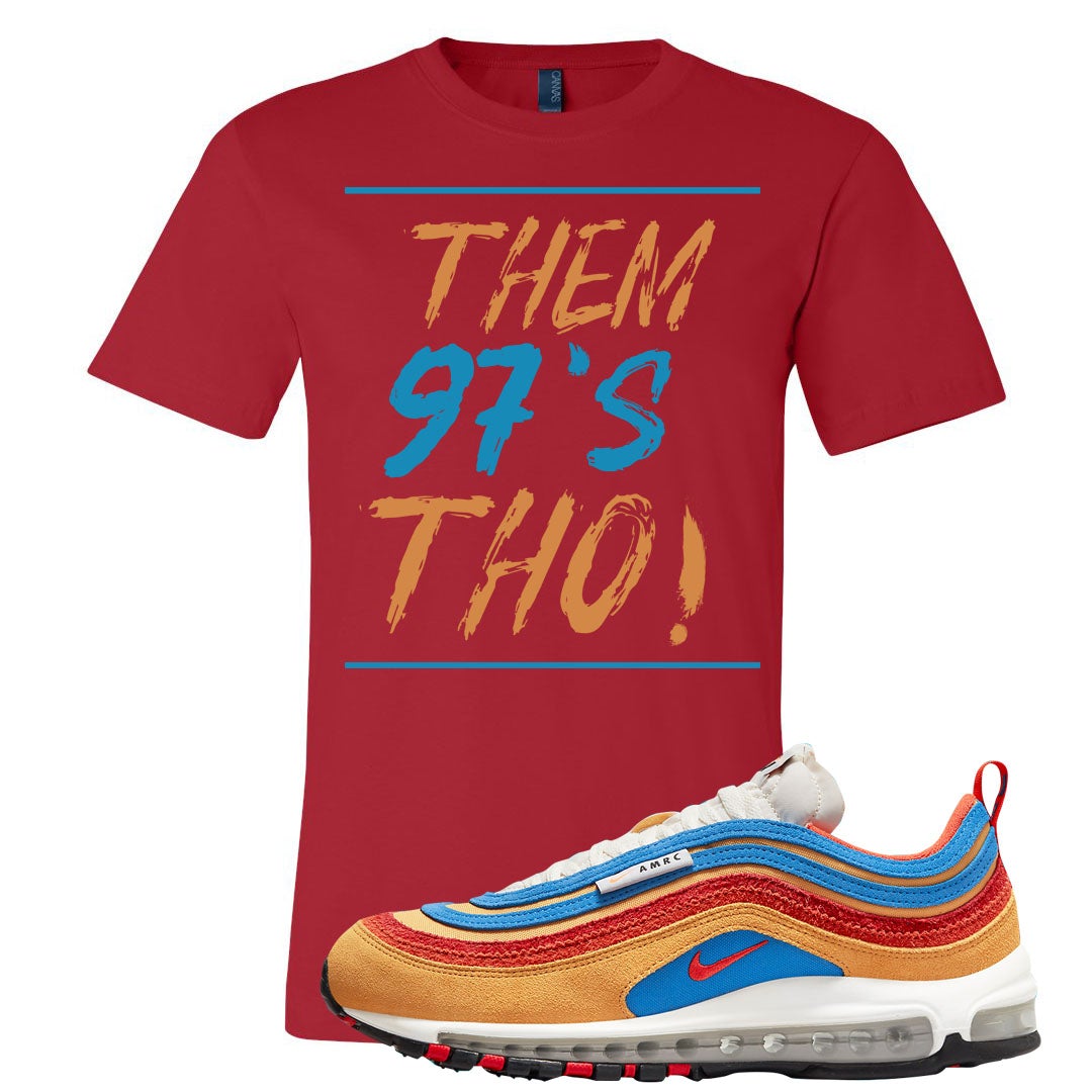 Tan AMRC 97s T Shirt | Them 97's Tho, Red