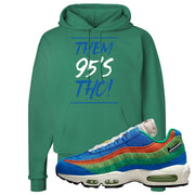 Light Blue Green AMRC 95s Hoodie | Them 95's Tho, Kelly Green