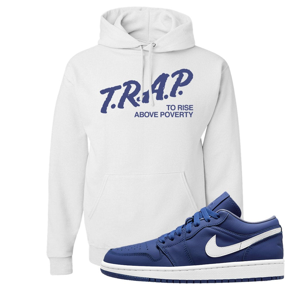 WMNS Dusty Blue Low 1s Hoodie | Trap To Rise Above Poverty, White