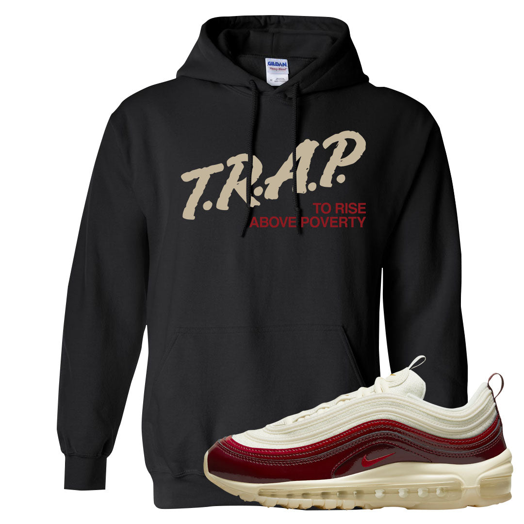 Dark Beetroot 97s Hoodie | Trap To Rise Above Poverty, Black