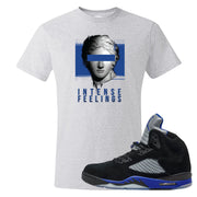 Racer Blue 5s T Shirt | Intense Feelings, Ash