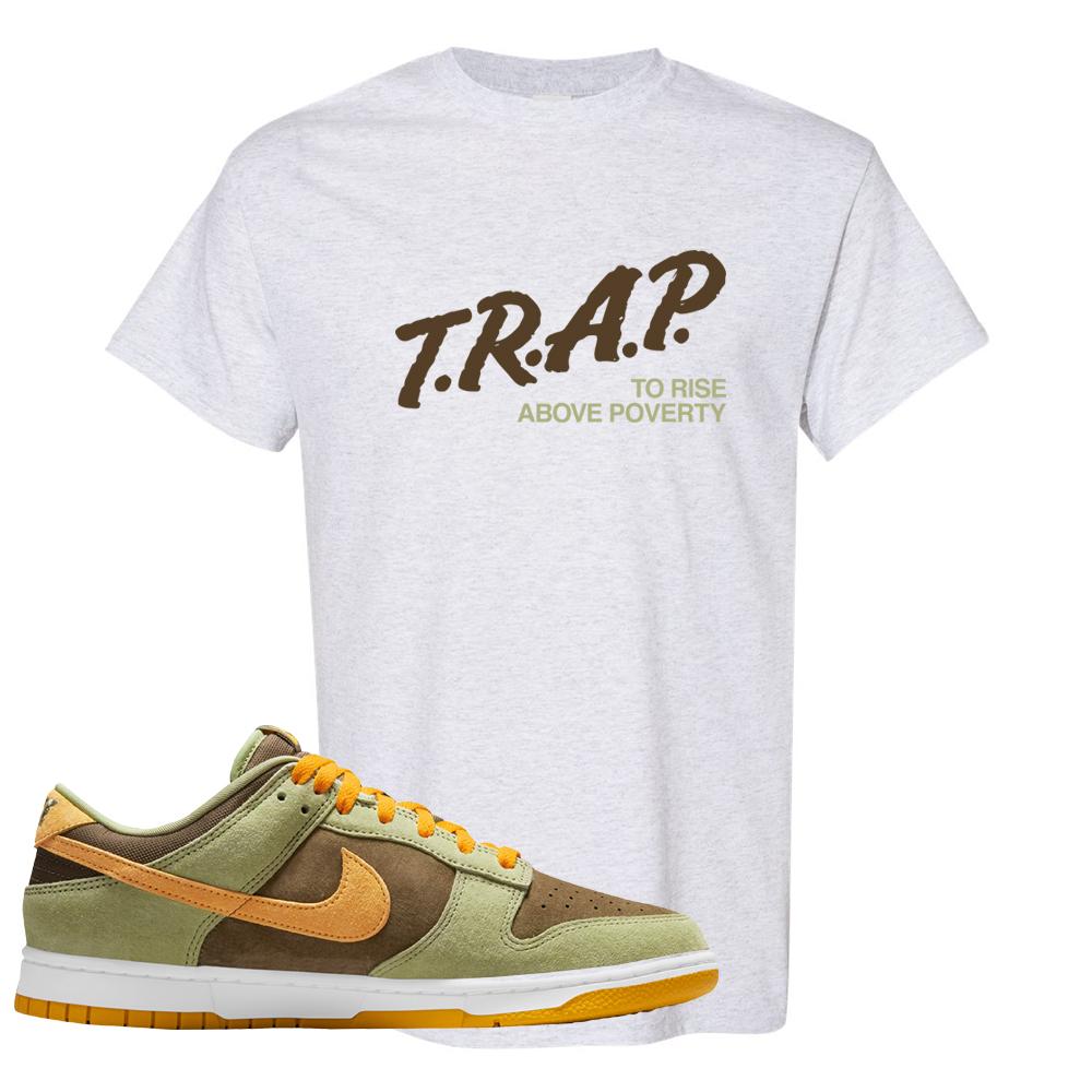 SB Dunk Low Dusty Olive T Shirt | Trap To Rise Above Poverty, Ash