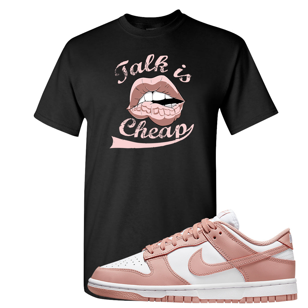 Rose Whisper Low Dunks T Shirt | Talk Is Cheap, Black
