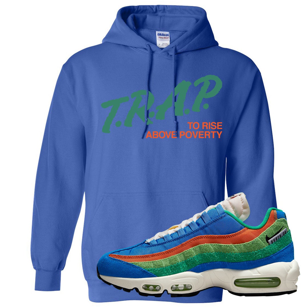 Light Blue Green AMRC 95s Hoodie | Trap To Rise Above Poverty, Royal Blue