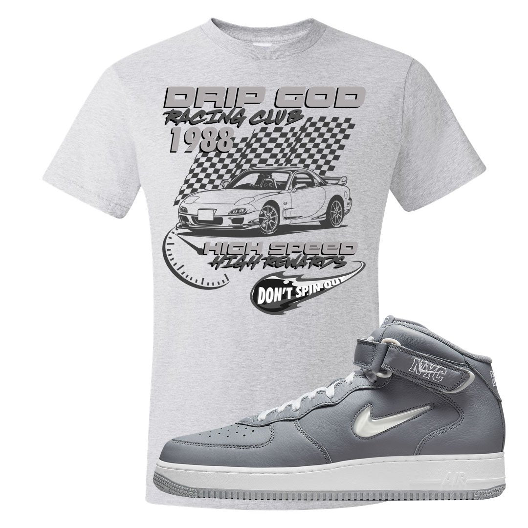 Cool Grey NYC Mid AF1s T Shirt | Drip God Racing Club, Ash