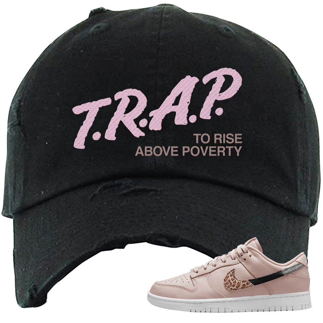 Primal Dusty Pink Leopard Low Dunks Distressed Dad Hat | Trap To Rise Above Poverty, Black