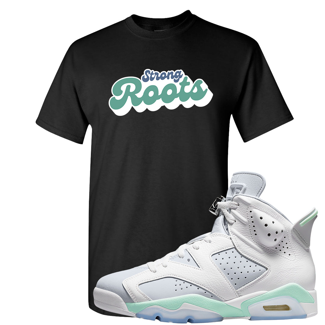 Mint Foam 6s T Shirt | Strong Roots, Black