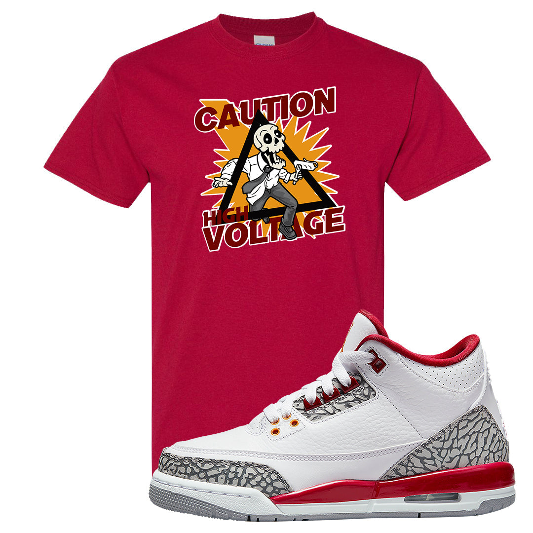 Cardinal Red 3s T Shirt | Caution High Voltage, Cardinal
