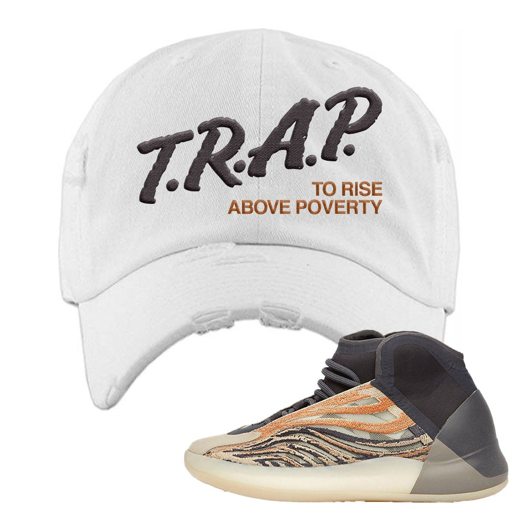 Yeezy Quantum Flash Orange Distressed Dad Hat | Trap To Rise Above Poverty, White