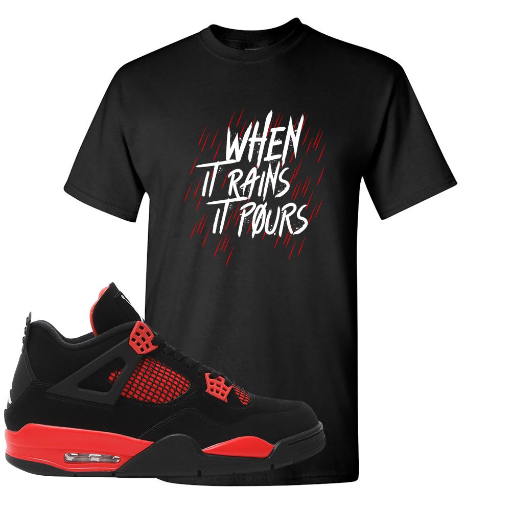 Red Thunder 4s T Shirt | When It Rains, It Pours, Black