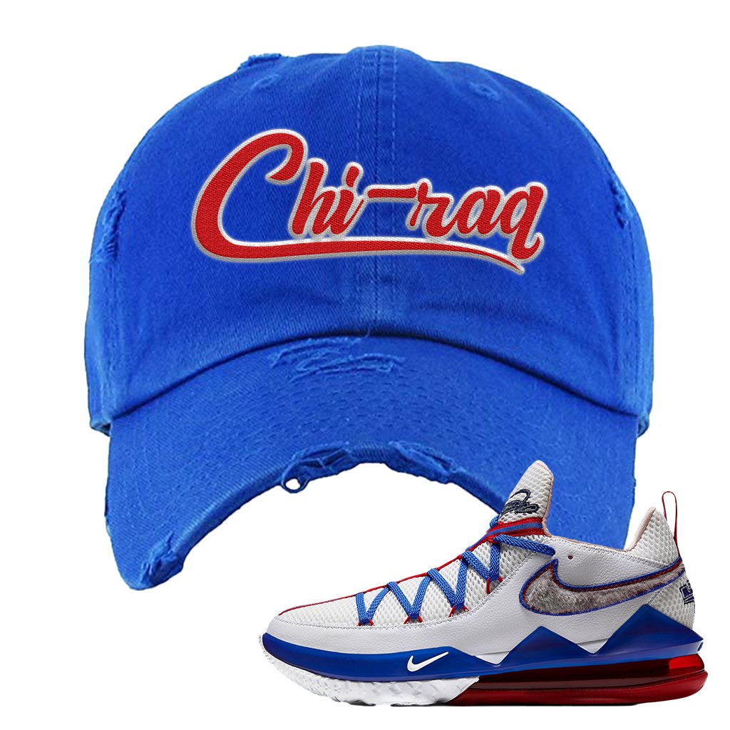 LeBron 17 Low Tune Squad Sneaker Royal Blue Distressed Dad Hat | Hat to match Nike LeBron 17 Low Tune Squad Shoes | Chiraq