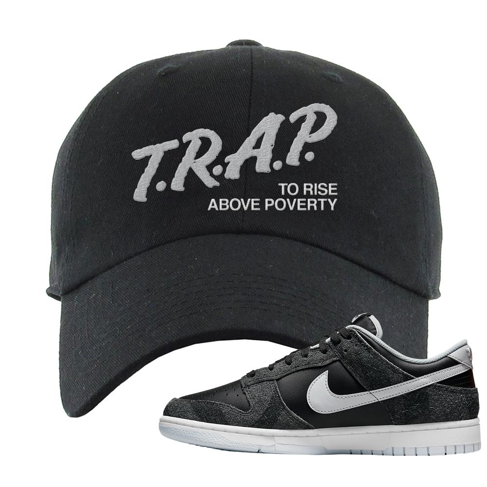 Zebra Low Dunks Dad Hat | Trap To Rise Above Poverty, Black