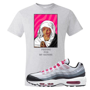 Next Nature Pink 95s T Shirt | God Told Me, Ash