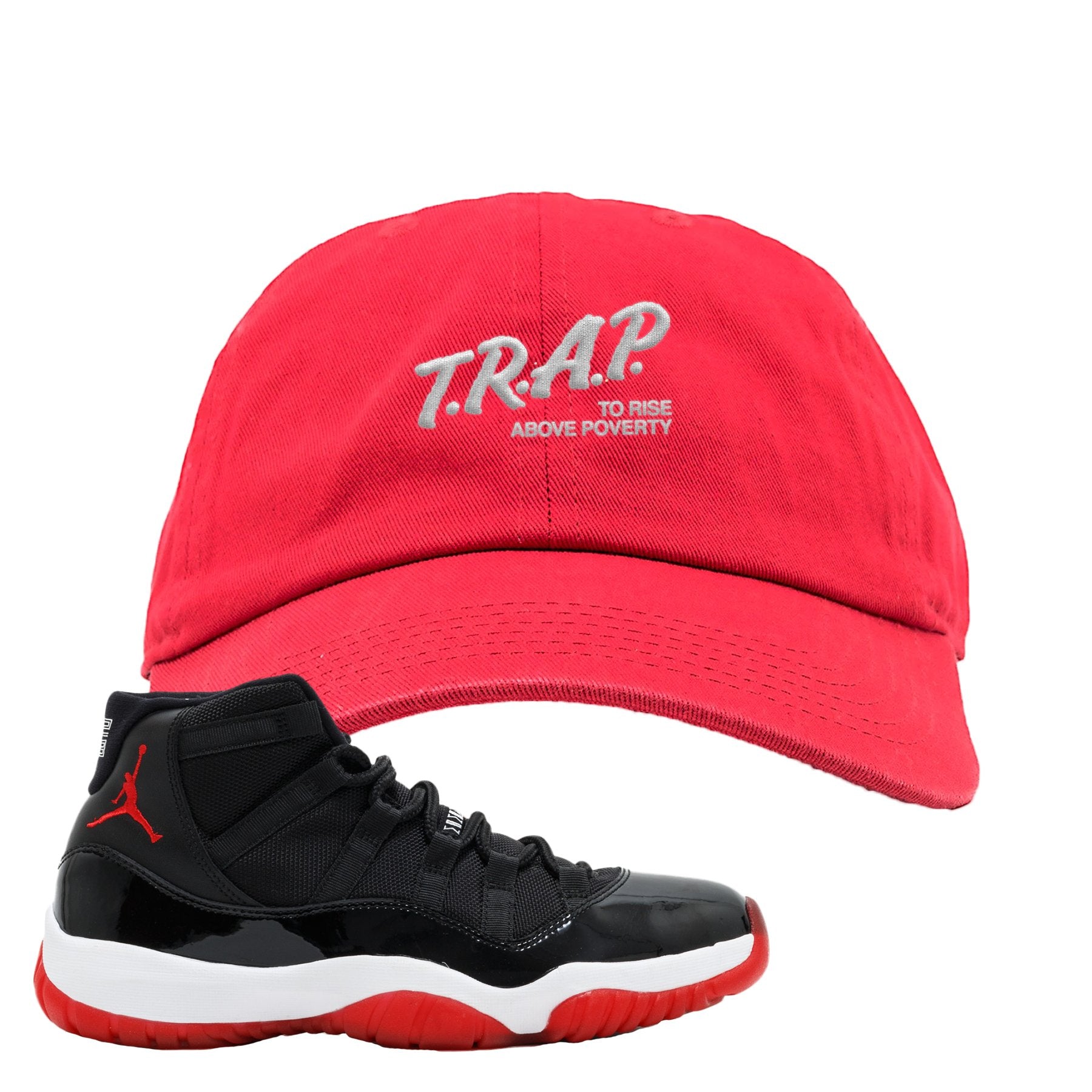 Jordan 11 Bred Trap To Rise Above Poverty Red Sneaker Hook Up Dad Hat