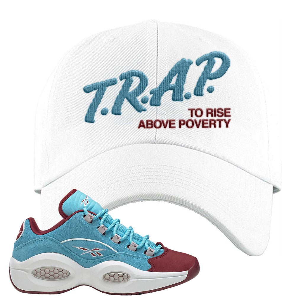 Maroon Light Blue Question Lows Dad Hat | Trap To Rise Above Poverty, White