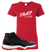 Jordan 11 Bred Trap To Rise Above Poverty Red Sneaker Hook Up Women's T-Shirt