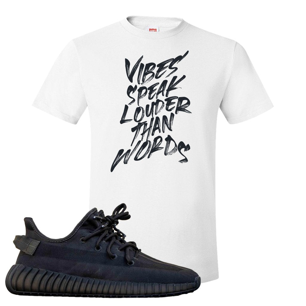 Yeezy Boost 350 v2 Mono Cinder T Shirt | Vibes Speak Louder Than Words, White