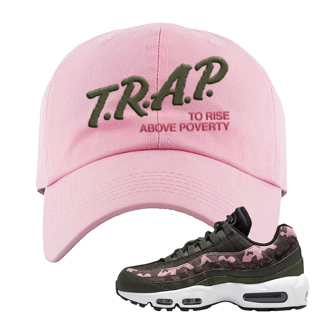 Olive Pink Camo 95s Dad Hat | Trap To Rise Above Poverty, Light Pink