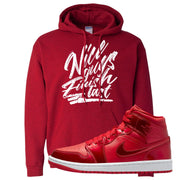 University Red Pomegranate Mid 1s Hoodie | Nice Guys Finish Last, Red