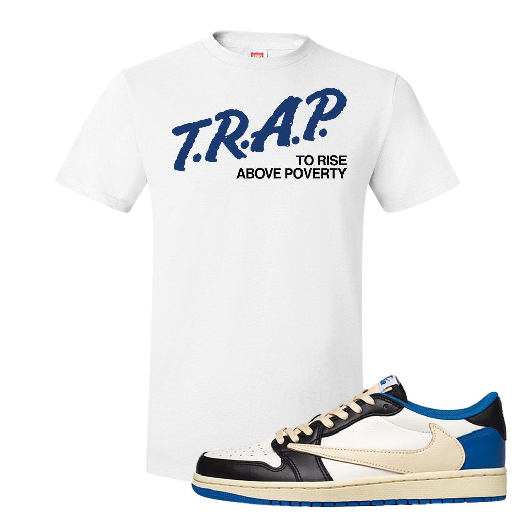 Sail Black Military Blue Shy Pink Low 1s T Shirt | Trap To Rise Above Poverty, White