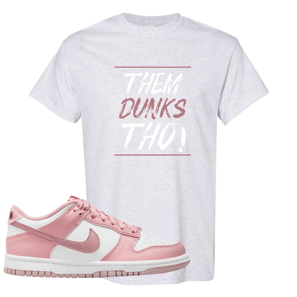 Pink Velvet Low Dunks T Shirt | Them Dunks Tho, Ash