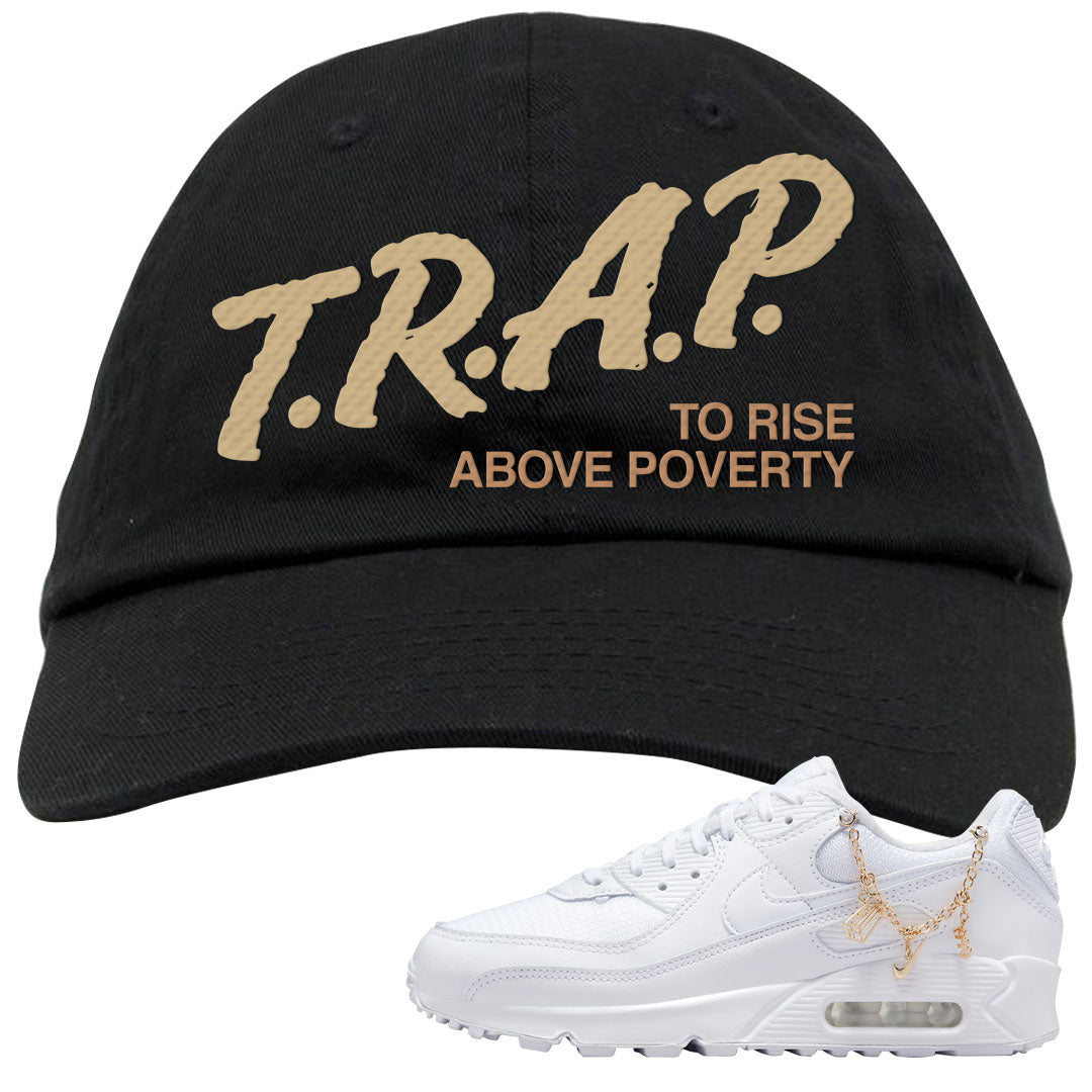 Charms 90s Dad Hat | Trap To Rise Above Poverty, Black