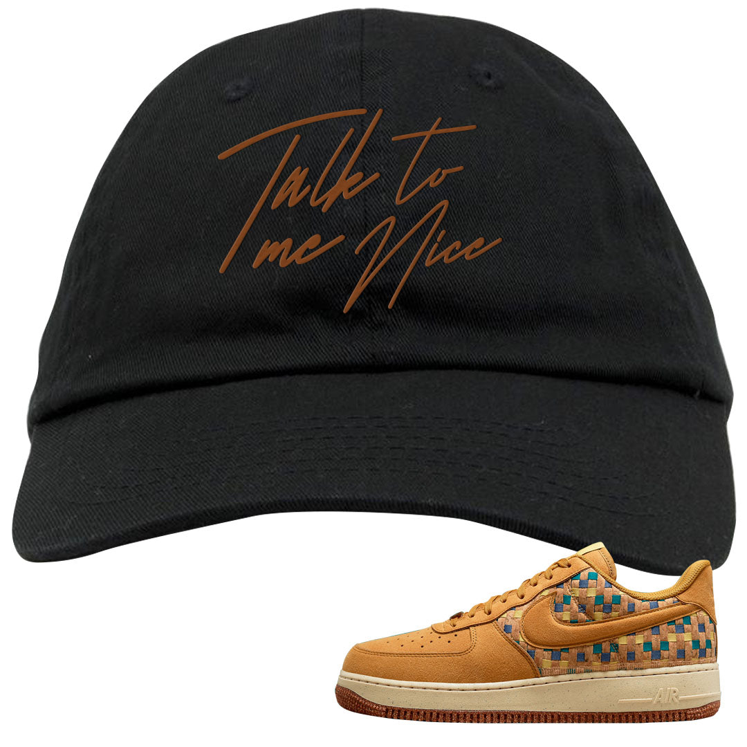 Woven Cork Low AF 1s Dad Hat | Talk To Me Nice, Black